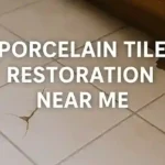 Porcelain Tile Restoration: Find Local Experts Near You