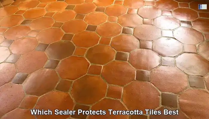 Ultimate UK Guide to the Best Sealer for Terracotta Tiles